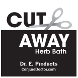 Cut Away Herb Bath