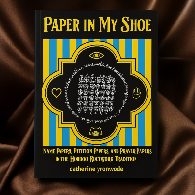 (image for) Paper in My Shoe by Catherine Yronwode